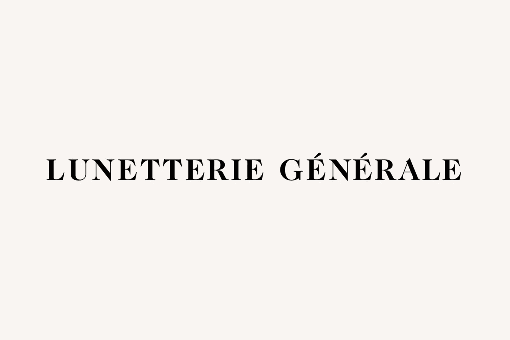 Lunetterie Générale